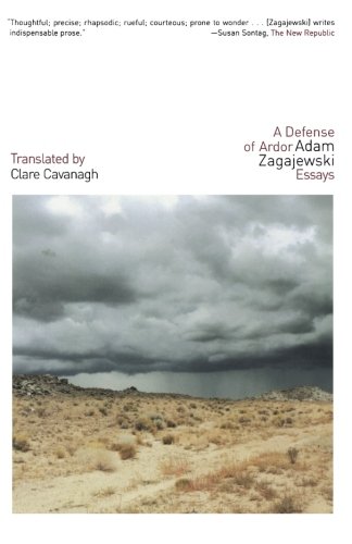 A Defense of Ardor Essays [Paperback]