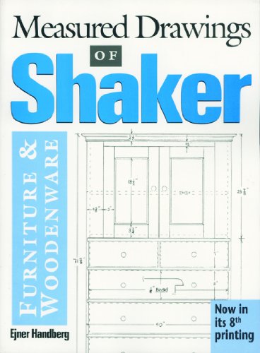 Measured Drawings of Shaker Furniture and Woodenware [Paperback]
