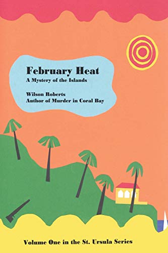 February Heat [Paperback]