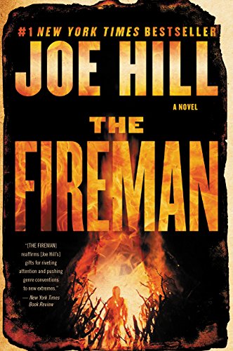 The Fireman A Novel [Paperback]