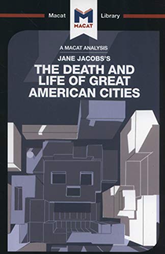 An Analysis of Jane Jacobs's The Death and Life of Great American Cities [Paperback]