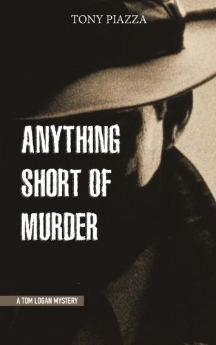Anything Short Of Murder [Paperback]