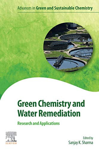 Green Chemistry and Water Remediation: Research and Applications [Paperback]