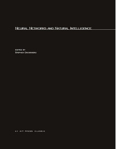 Neural Networks and Natural Intelligence [Paperback]