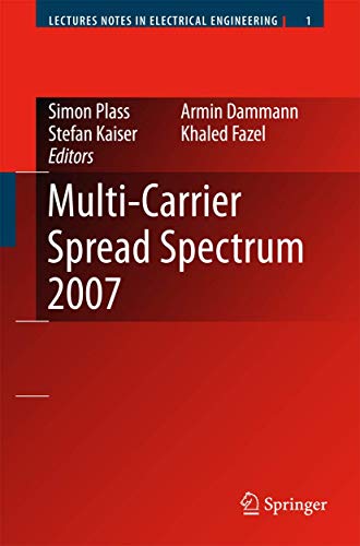 Multi-Carrier Spread Spectrum 2007 Proceedings from the 6th International Works [Paperback]