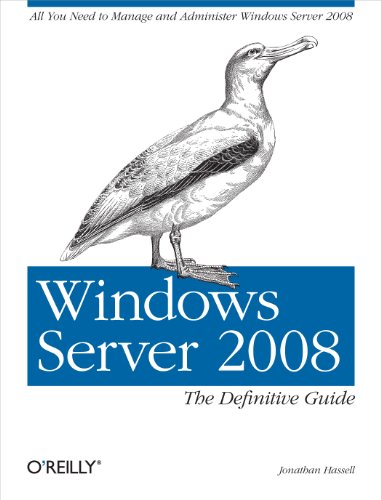 Windows Server 2008 The Definitive Guide All You Need to Manage and Administer [Paperback]