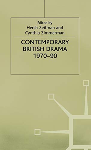 Contemporary British Drama, 197090: Essays from Modern Drama [Hardcover]