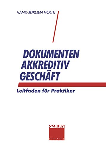 Dokumentenakkreditivgeschft Leitfaden fr Praktiker [Paperback]