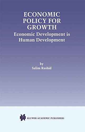 Economic Policy for Growth Economic Development is Human Development [Paperback]