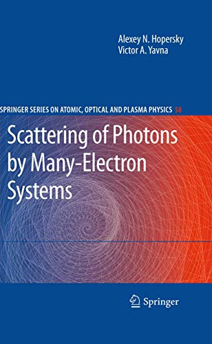 Scattering of Photons by Many-Electron Systems [Hardcover]