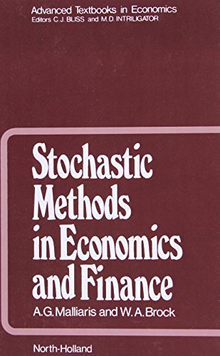 Stochastic Methods in Economics and Finance [Hardcover]