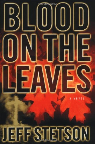 Blood on the Leaves [Hardcover]