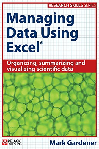 Managing Data Using Excel [Paperback]