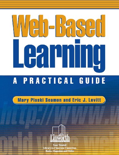 Web-Based Learning A Practical Guide [Paperback]