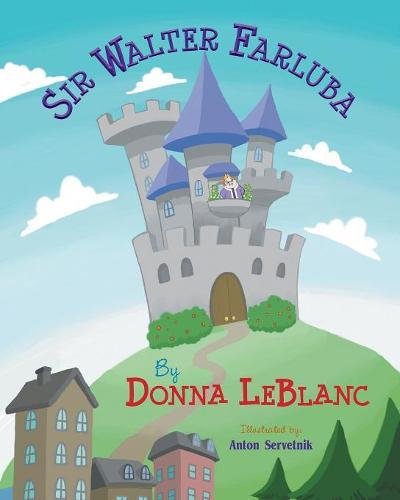 Sir Walter Farluba [Paperback]