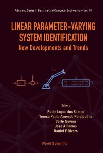 Linear Parameter-Varying System Identification New Developments and Trends [Hardcover]