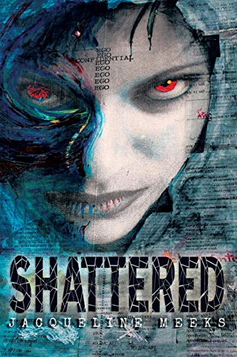 Shattered [Paperback]