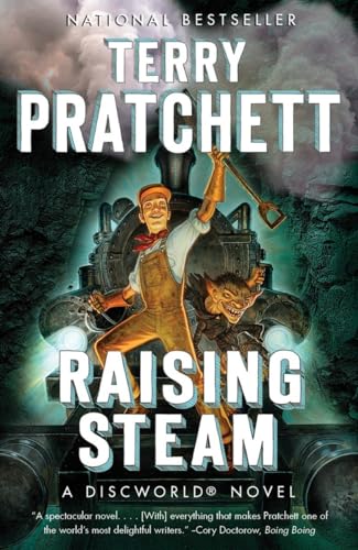 Raising Steam A Discworld Novel [Paperback]