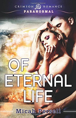 Of Eternal Life [Paperback]