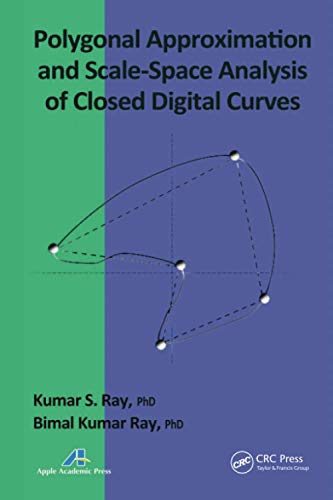 Polygonal Approximation and Scale-Space Analysis of Closed Digital Curves [Paperback]