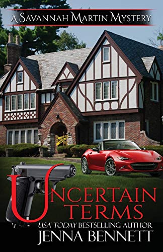Uncertain Terms (savannah Martin Mysteries) (volume 12) [Paperback]