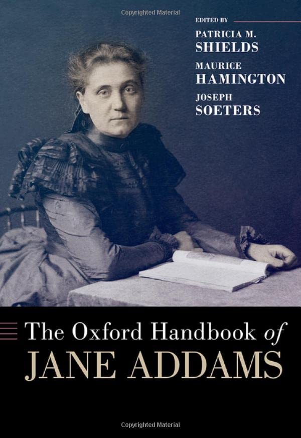 The Oxford Handbook of Jane Addams [Hardcover]