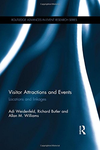 Visitor Attractions and Events Locations and linkages [Hardcover]