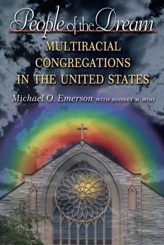 People of the Dream Multiracial Congregations in the United States [Paperback]