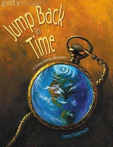 Jump Back In Time A Living History Resource [Paperback]