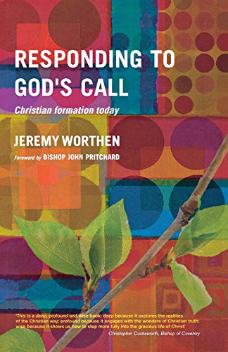 Responding To God's Call Christian Formation Today [Paperback]