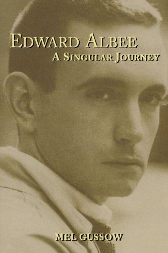 Edward Albee A Singular Journey [Paperback]