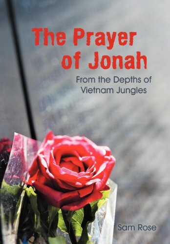 The Prayer Of Jonah From The Depths Of Vietnam Jungles [Hardcover]
