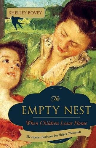 The Empty Nest When Children Leave Home [Paperback]