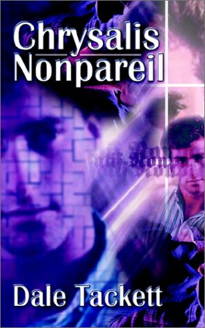 Chrysalis Nonpareil [Paperback]