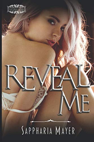Reveal Me  The Atlas Collection (Book 3) [Paperback]