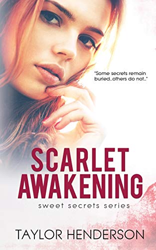 Scarlet Awakening (sweet Secrets Series ) (volume 2) [Paperback]