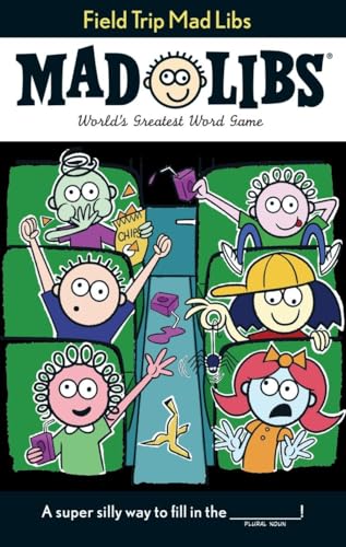 Field Trip Mad Libs World's Greatest Word Game [Paperback]