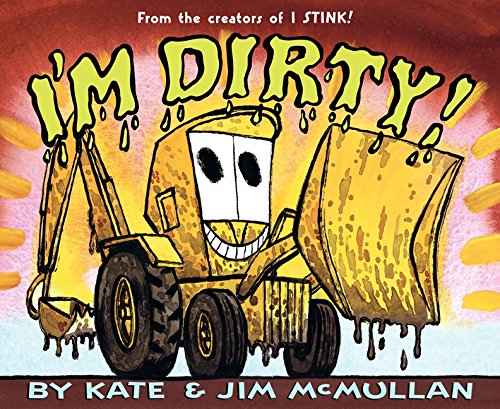 I'm Dirty! [Paperback]