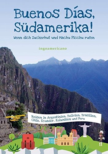 Buenos Das, Sdamerika (german Edition) [Paperback]