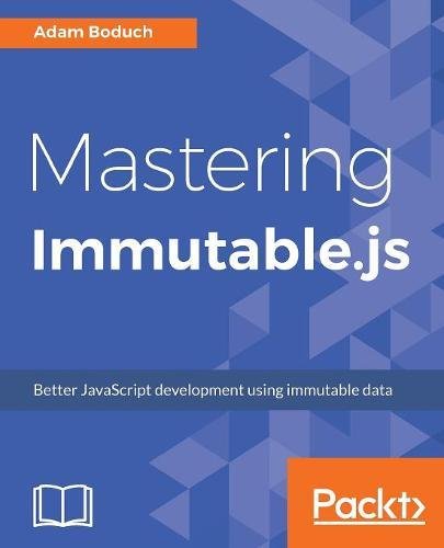 Mastering Immutable. js [Paperback]