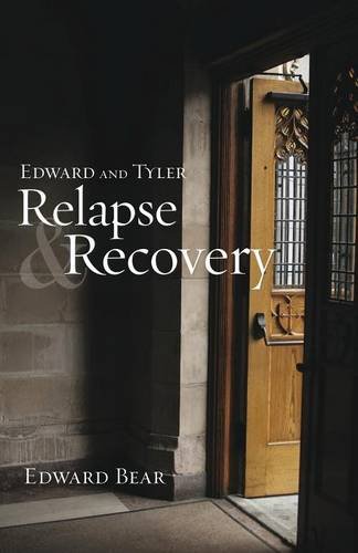 Edward And Tyler  Relapse & Recovery [Paperback]