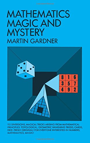 Mathematics, Magic and Mystery [Paperback]