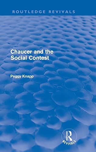 Chaucer and the Social Contest (Routledge Revivals) [Hardcover]