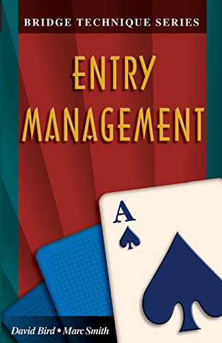 Bridge Technique A - Entry Management [Paperback]