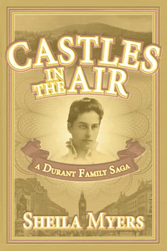 Castles In The Air A Durant Family Saga (volume 2) [Paperback]
