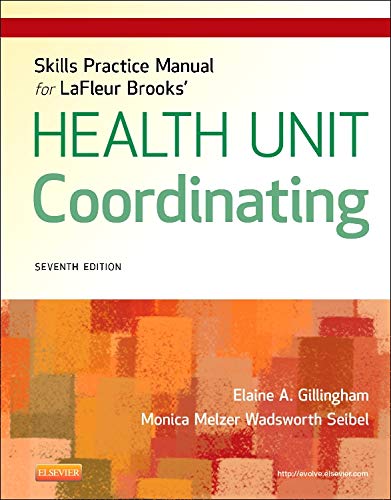 Skills Practice Manual for LaFleur Brooks' Health Unit Coordinating [Paperback]