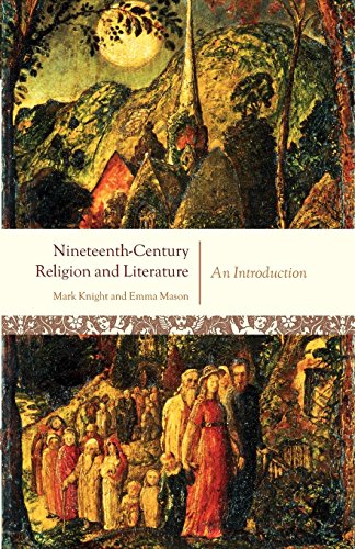 Nineteenth-Century Religion and Literature An Introduction [Paperback]