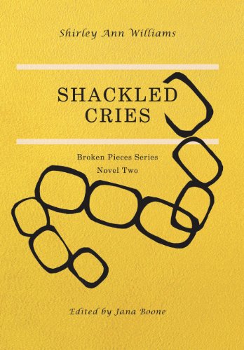 Shackled Cries [Hardcover]
