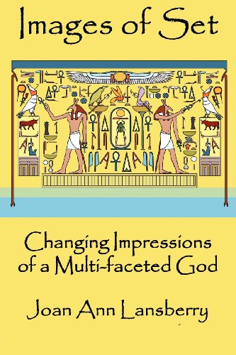 Images Of Set Changing Impressions Of A Multi-Faceted God [Paperback]