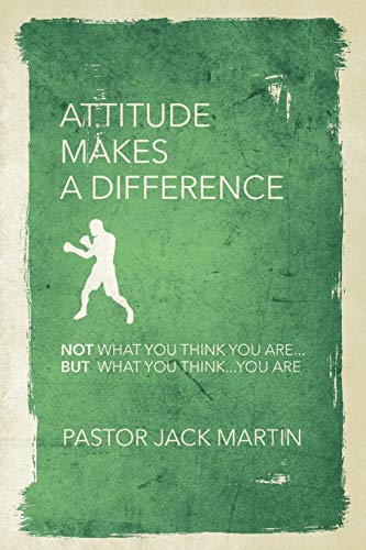 Attitude Makes A Difference [Paperback]